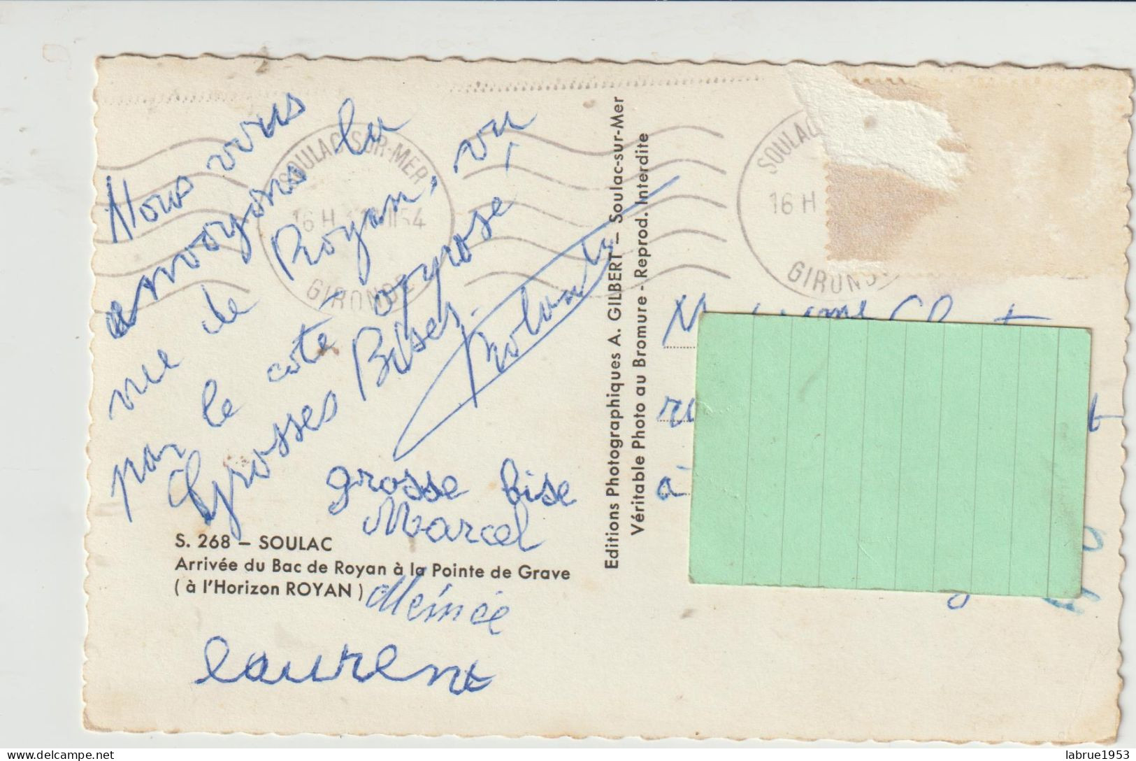 Soulac -Arrivée Du Bac  De Royan - (G.2566) - Soulac-sur-Mer