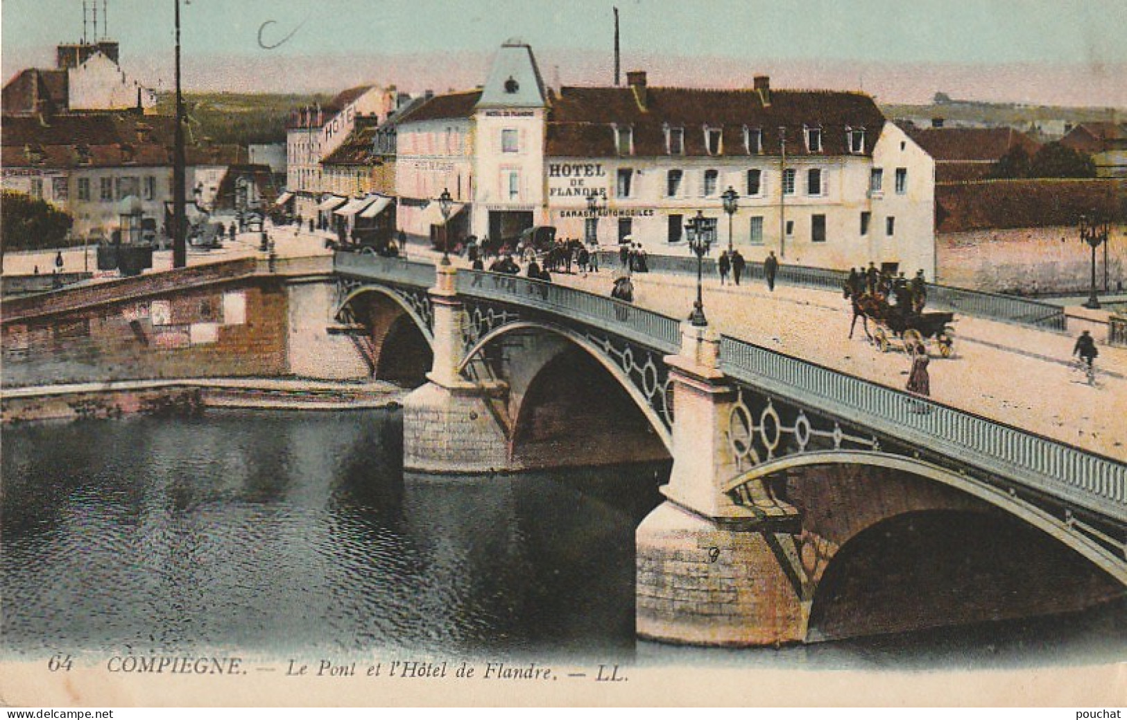 TE 1-(60) COMPIEGNE - LE PONT ET L' HOTEL DE FLANDRE - ANIMATION - CARTE COLORISEE  - 2 SCANS - Compiegne