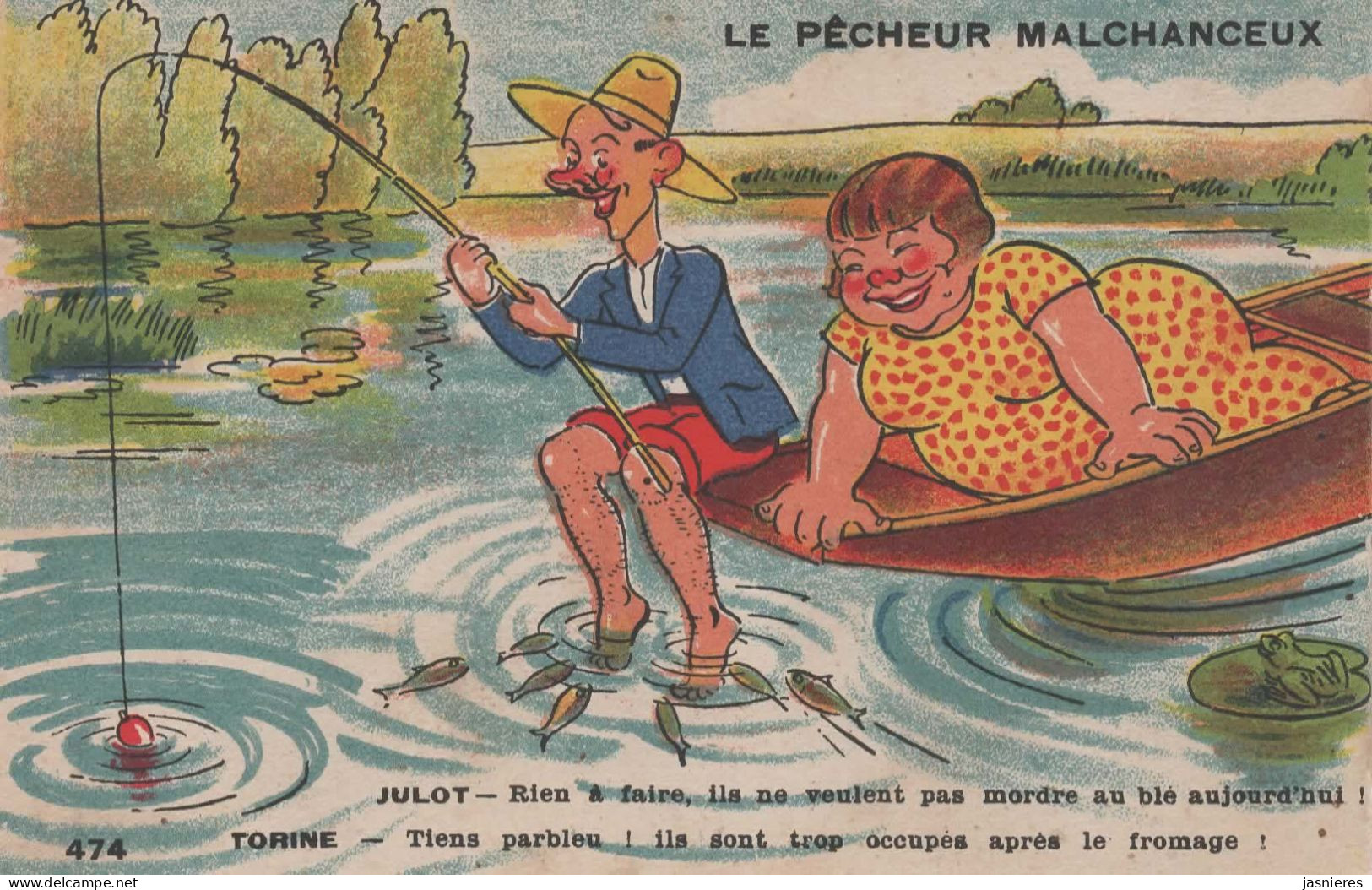 CPA Humour - Pêche - Le Pêcheur Malchanceux - Julot Et Torine - N°474 - Humor
