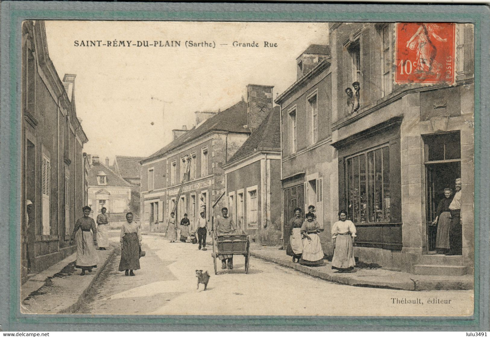 CPA (72) SAINT-REMY-du-PLAIN - Aspect De La Grande Rue En 1910 - Autres & Non Classés