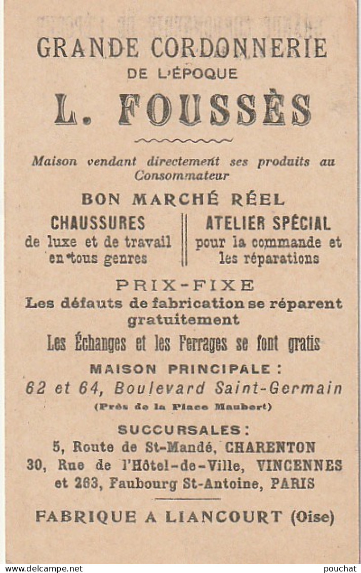 TE 4- " HOMME DE ROBE A REDOUTER " - GRANDE CORDONNERIE DE L' EPOQUE L. FOUSSES , CHARENTON - CHROMO PUB - CARTE ROI  - Other & Unclassified