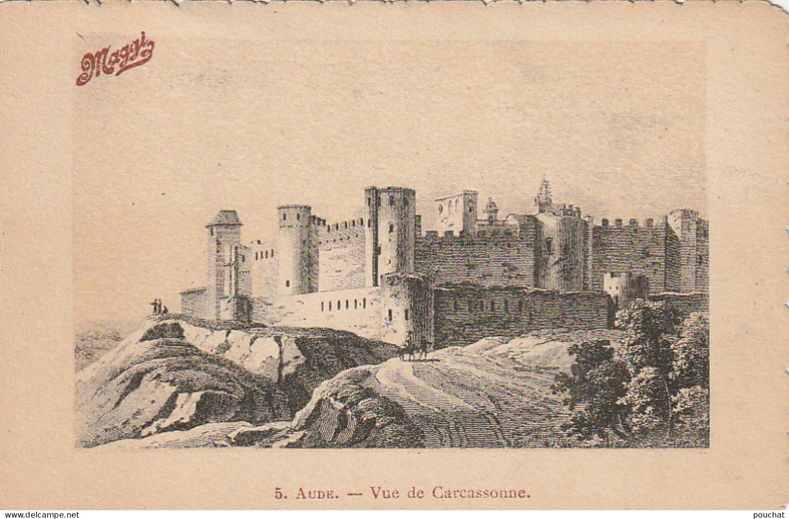 TE 4- CARTE PUBLICITAIRE MAGGI ( TUBES DE CONSOMME )- LITHO , VUE DE CARCASSONNE ( AUDE ) - 2 SCANS - Publicidad