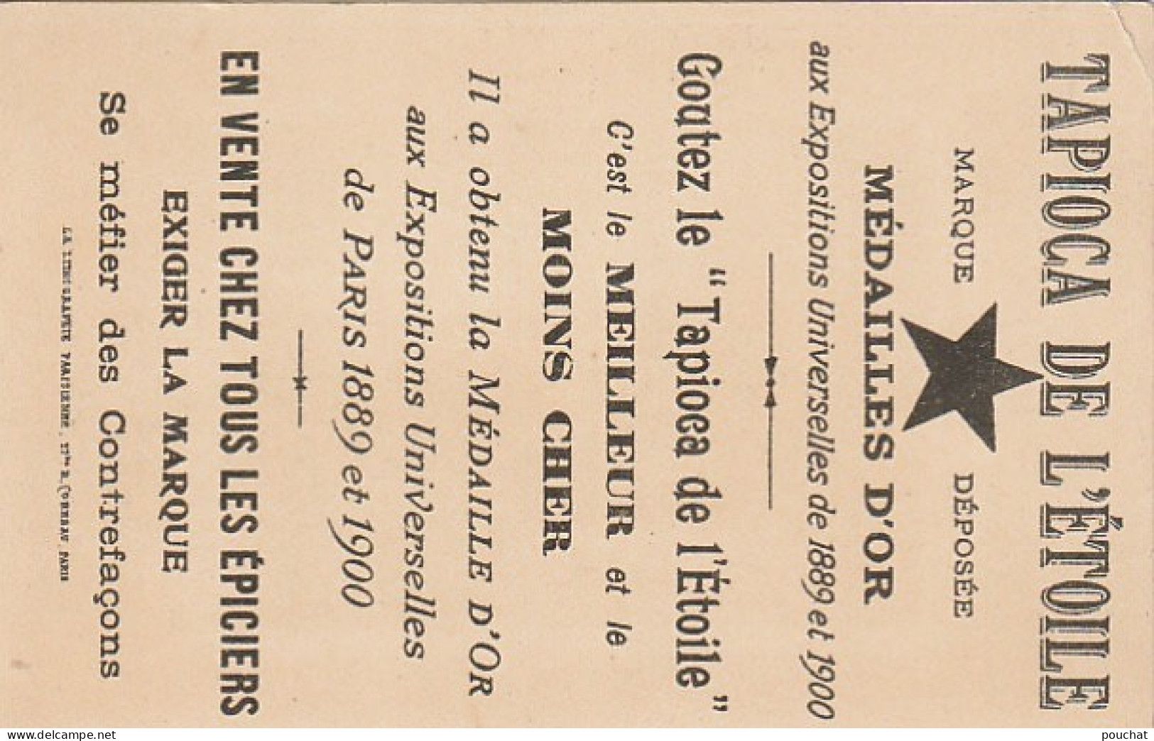 TE 5- TAPIOCA DE L' ETOILE - EXPOSITION UNIVERSELLE 1900- PALAIS DE DROITE , INVALIDES - CARTE PUB TAPIOCA DE L' ETOILE  - Other & Unclassified