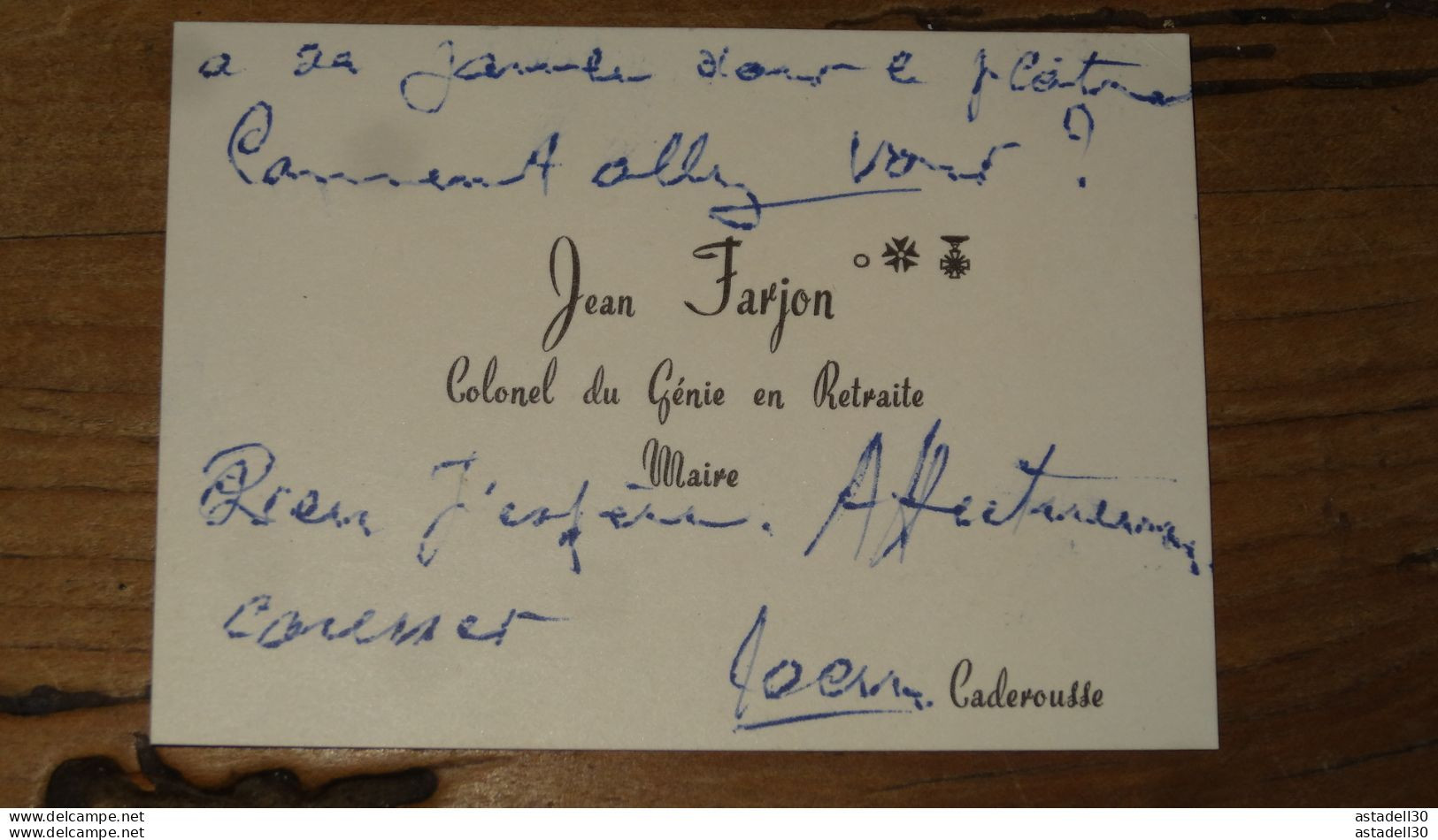 Carte De Visite De Jean FARJON A CADEROUSSE, Colonel Du Génie   ......... E1-16a - Tarjetas De Visita