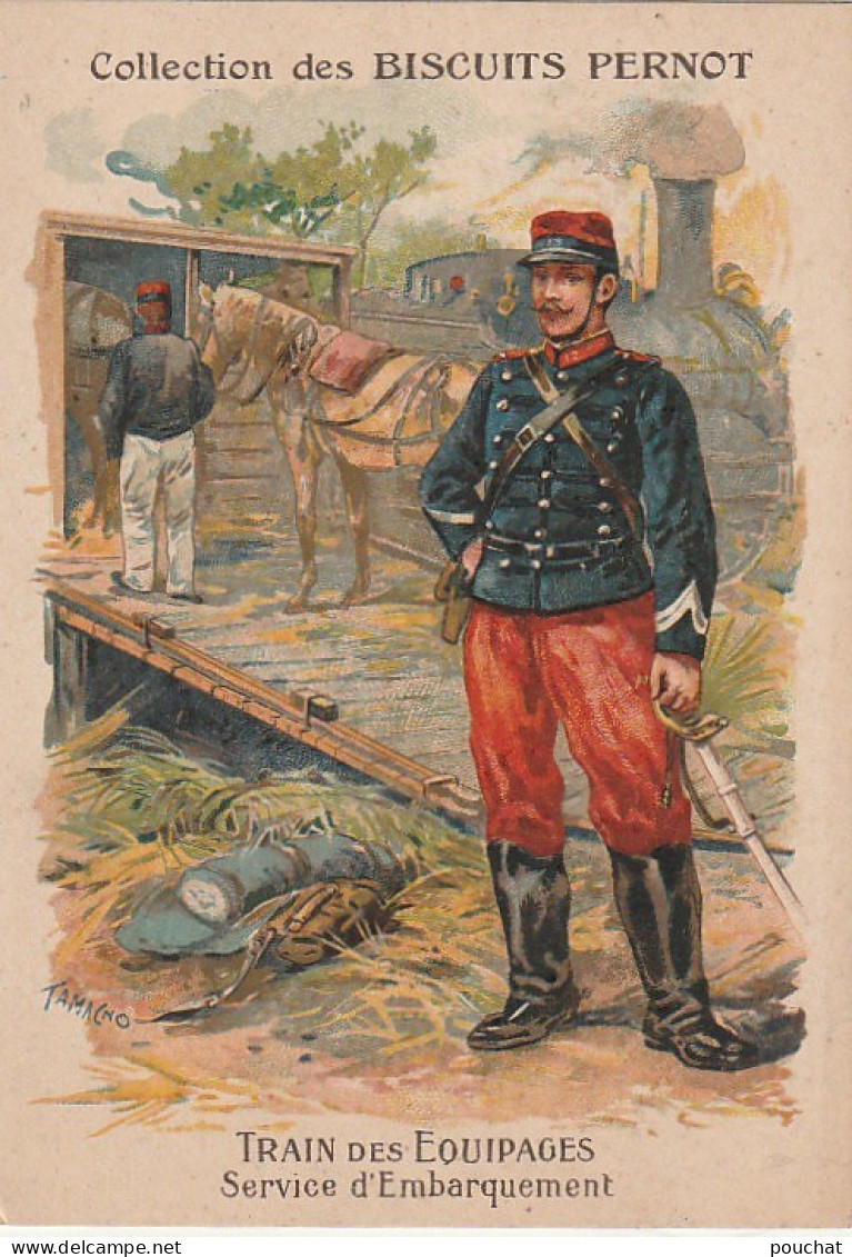 TE 6- " TRAIN DES EQUIPAGES - SERVICE D' EMBARQUEMENT "- ILLUSTRATEUR TAMAGNO - CARTE PUB COLLECTION DES BISCUITS PERNOT - Pernot