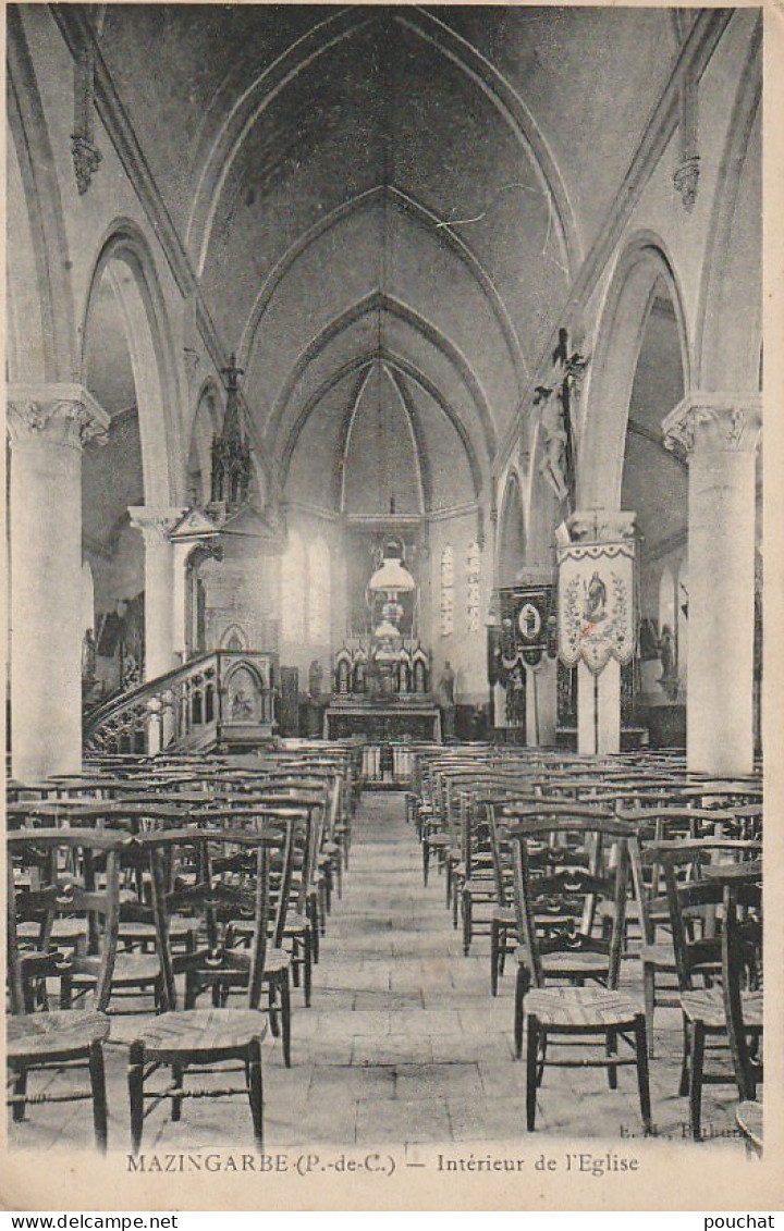 TE 8-(62) MAZINGARBE - INTERIEUR DE L' EGLISE - 2 SCANS - Autres & Non Classés