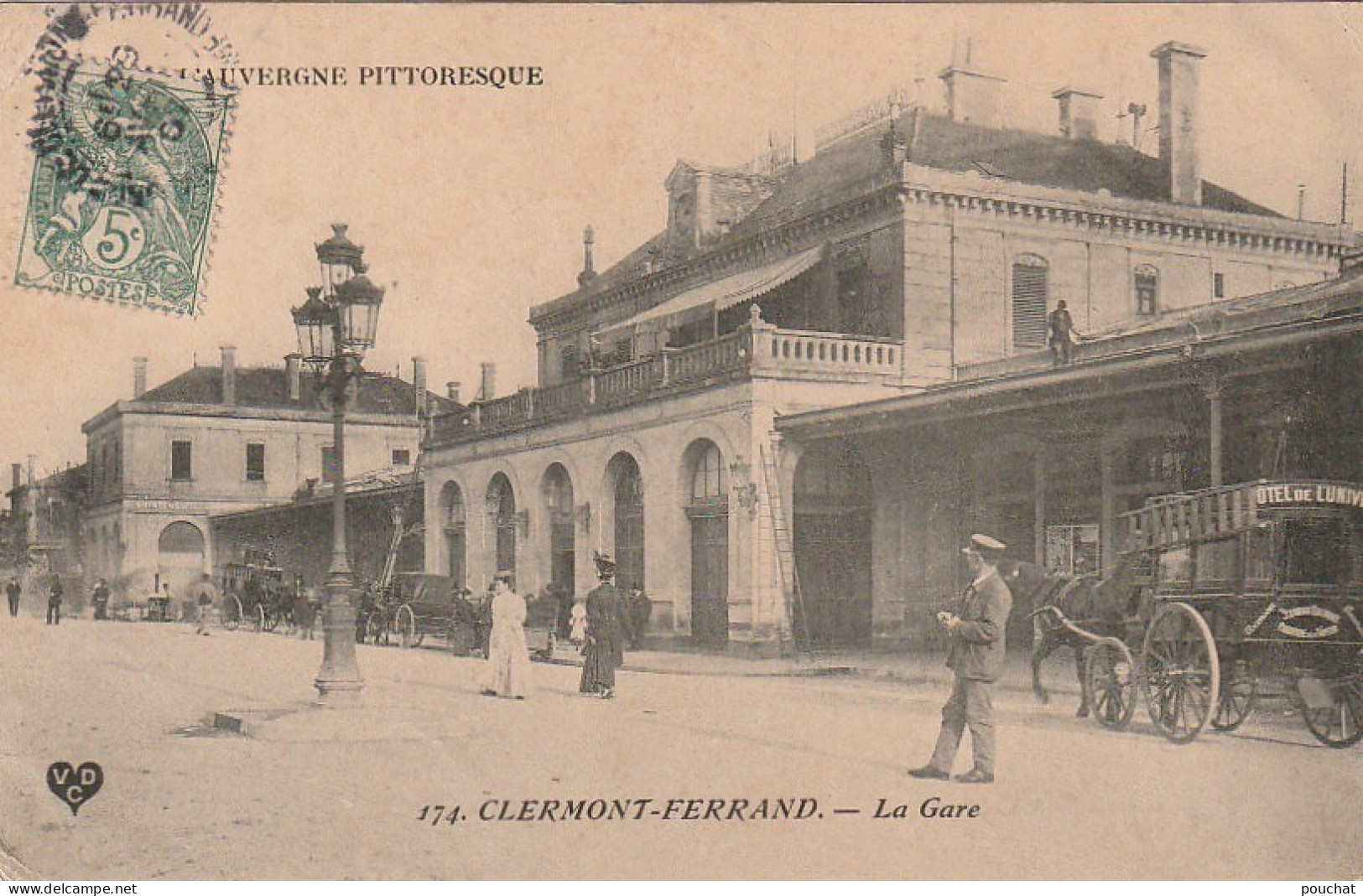TE 9-(63) CLERMONT FERRAND - LA GARE - VOITURE HIPPOMOBILE " HOTEL DE L' UNIVERS " - 2 SCANS - Clermont Ferrand