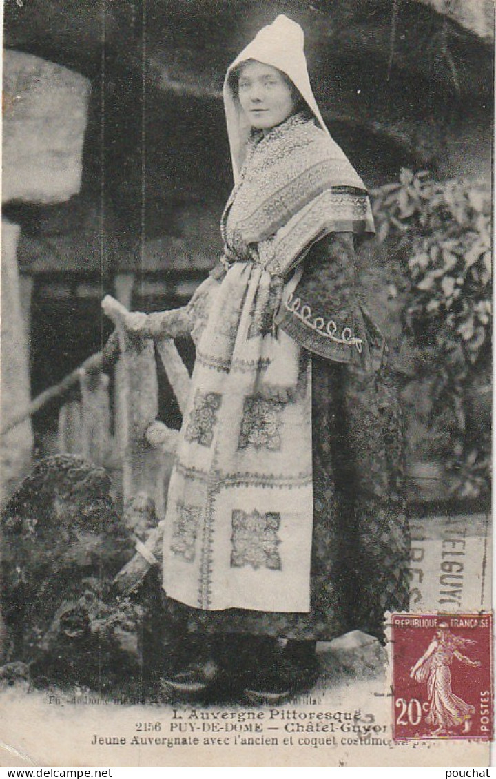 TE 9-(63) CHATEL GUYON - JEUNE AUVERGNATE AVEC L' ANCIEN ET COQUET COSTUME - 2 SCANS - Châtel-Guyon