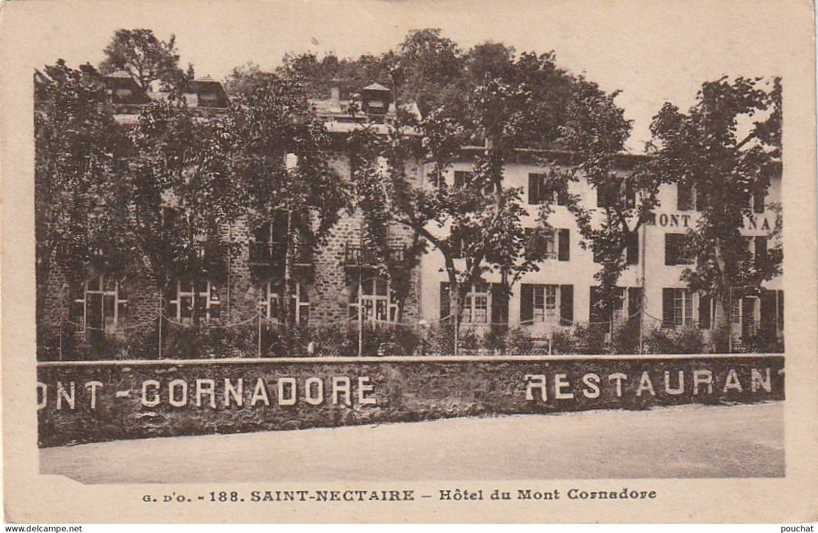 TE 9-(63) SAINT NECTAIRE - HOTEL DU MONT CORNADORE - 2 SCANS - Saint Nectaire
