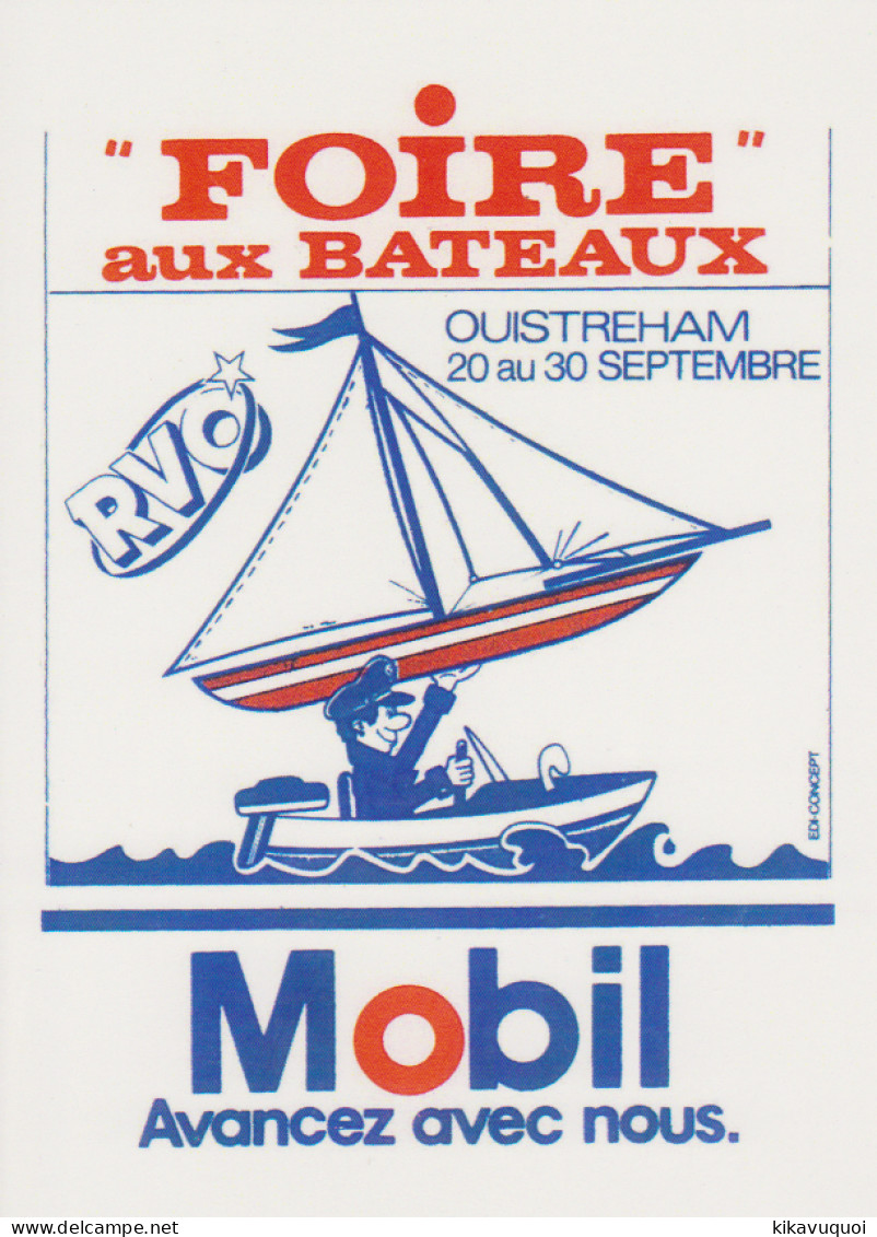 MOBIL FOIRE AUX BATEAUX OUISTREHAM - Carte Postale 10X15 CM NEUF - Publicidad