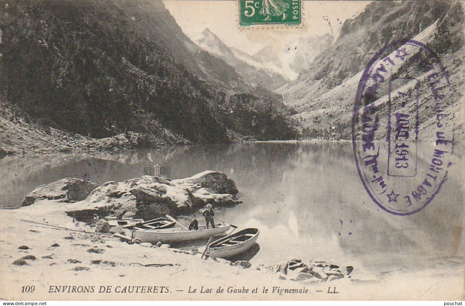 TE 15-(65) ENVIRONS DE CAUTERETS - LE LAC DE GAUBE ET LE VIGNEMALE - CANOTEURS - TAMPON LAC DE GAUBE ( AOUT 1907 ) - Altri & Non Classificati