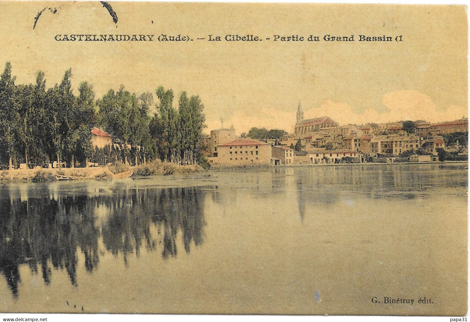 CASTENAUDARY - La Cibelle - Parte Du Grand Bassin - Castelnaudary