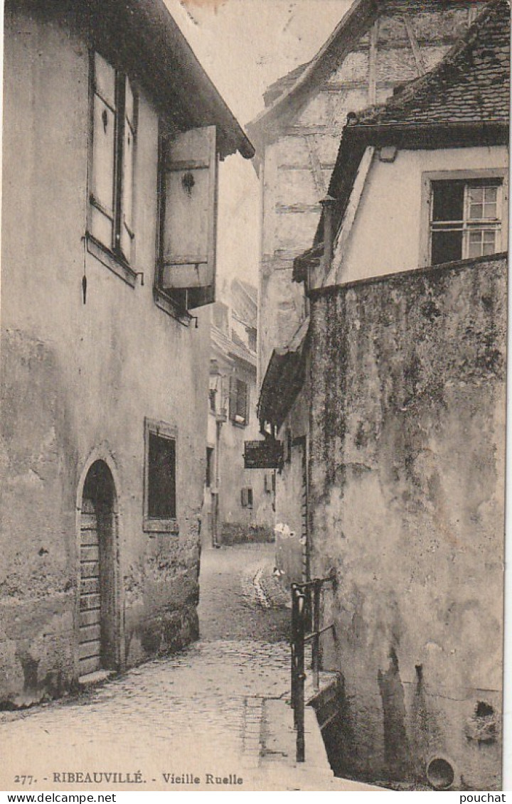 TE 21-(68) RIBEAUVILLE - VIEILLE RUELLE  - 2 SCANS - Ribeauvillé