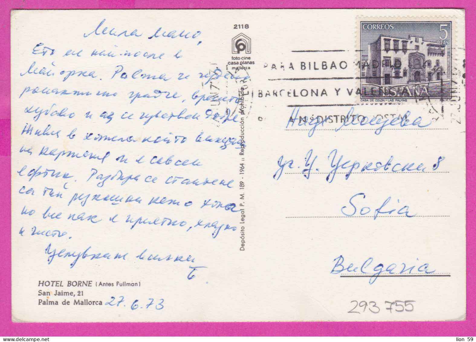 293755 / Spain - Hotel Borne Palma De Mallorca PC 1973 USED 5Pta Casa De Colon, Las Palmas Flamme Para Bilbao Madrid... - Lettres & Documents