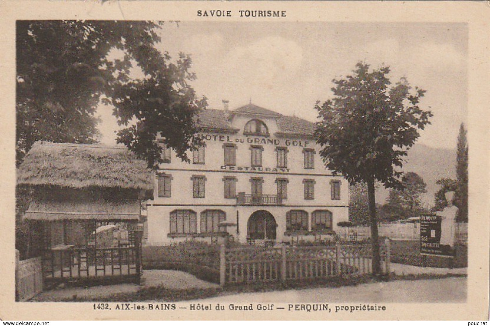 TE 25-(73) AIX LES BAINS - HOTEL DU GRAND GOLF - PERQUIN , PROPRIETAIRE - 2 SCANS - Aix Les Bains