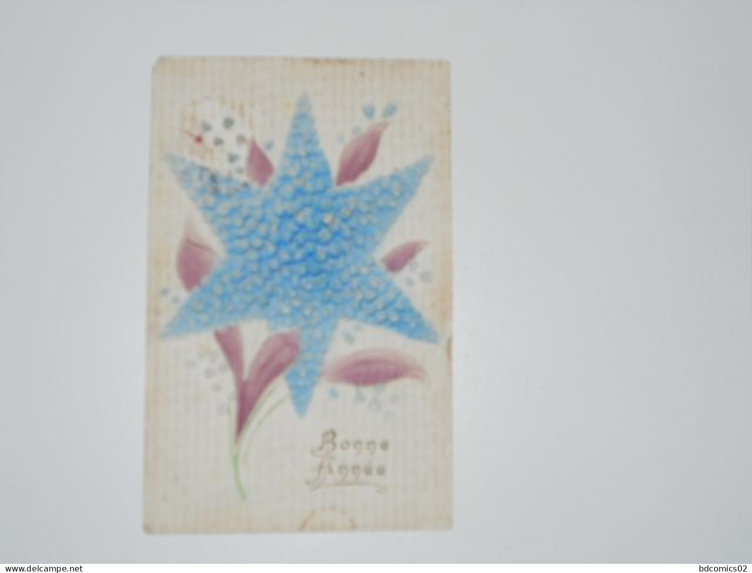 BONNE ANNEE CARTE ANCIENNE EN COULEUR   ETOILE BLEU FLEURS GAUFRE /BE - Nouvel An