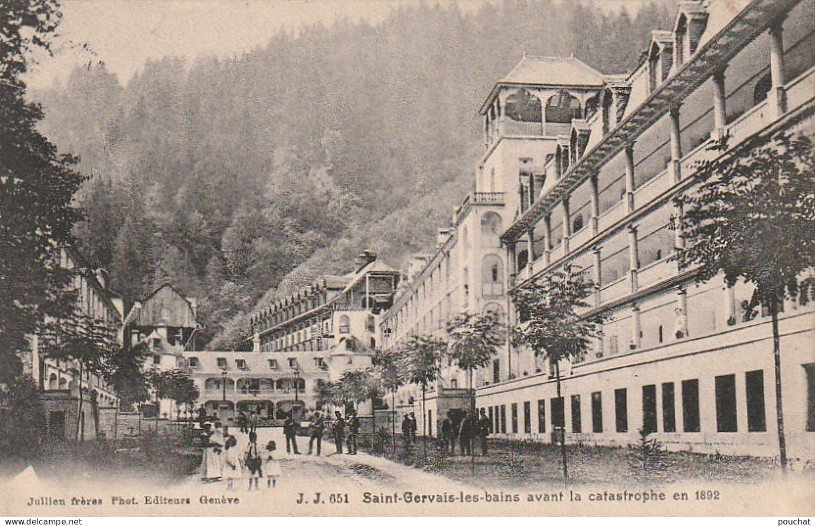 TE 26-(74) SAINT GERVAIS LES BAINS  AVANT LA CATASTROPHE EN 1892 - LES THERMES  - ANIMATION - 2 SCANS - Saint-Gervais-les-Bains
