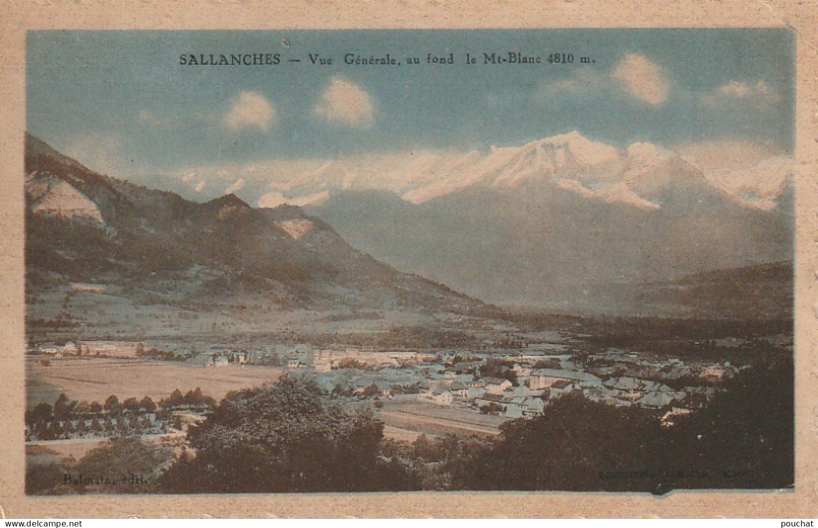 TE 26-(74) SALLANCHES - VUE GENERALE , AU FOND LE MONT BLANC - EDIT . COMBIER , MACON - CARTE COLORISEE - 2 SCANS - Sallanches