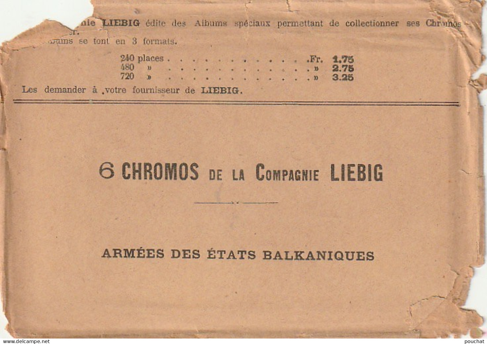 UR 2- ARMEES DES ETATS BALCANIQUES : GRECE , TURQUIE , ROUMANIE , BULGARIE ...- LOT DE 6 CHROMOS LIEBIG AVEC ENVELOPPE 