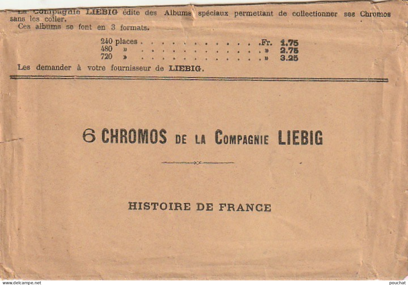 UR 2- L' HISTOIRE DE FRANCE : LOUIS XIV ( LA FRONDE , COLBERT , MASQUE DE FER )- LOT DE 6 CHROMOS LIEBIG AVEC ENVELOPPE 