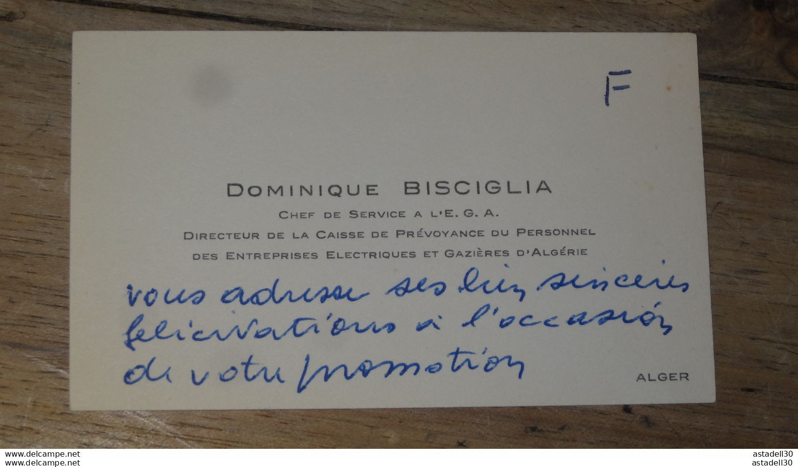 ALGERIE, Carte De Visite, Dominique BISCIGLIA, Ets Electrique Et Gazieres  ............. E1-27a - Altri & Non Classificati