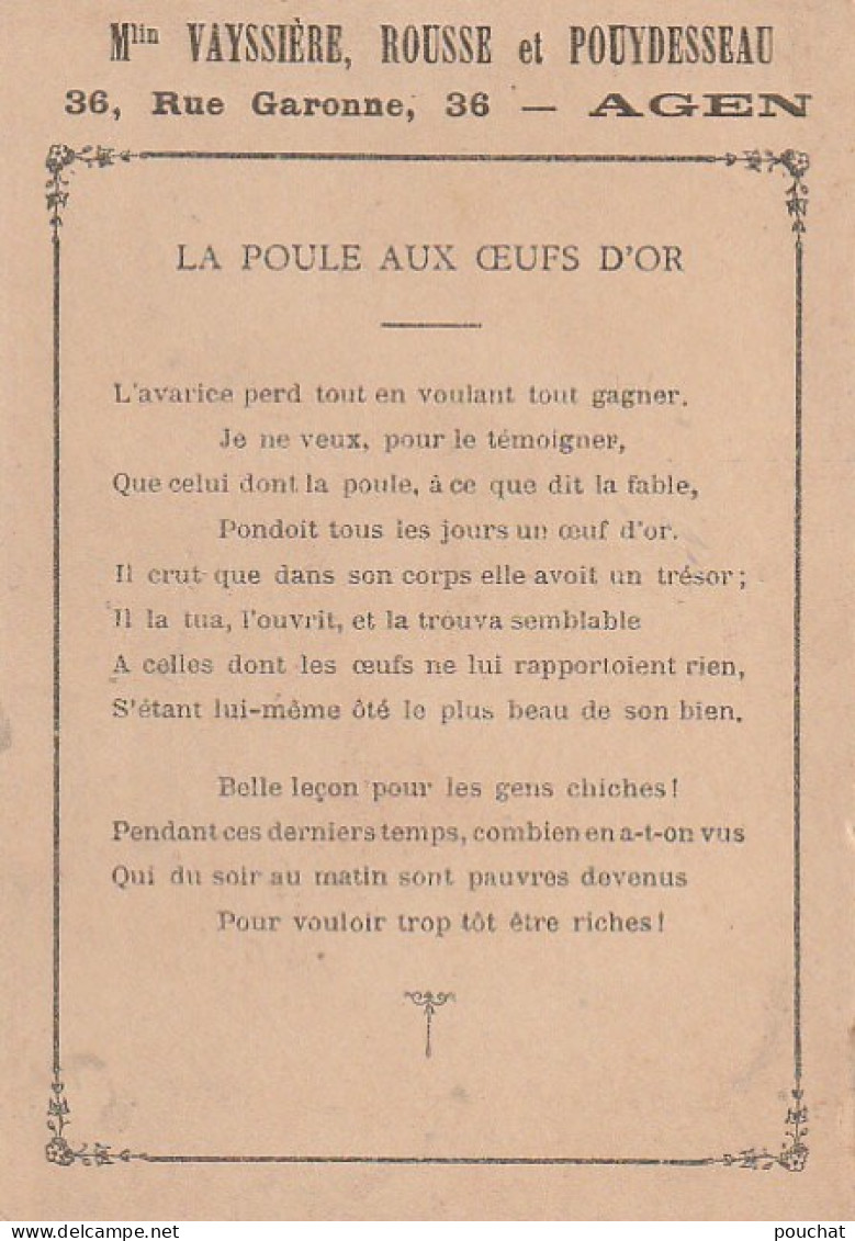 UR 3- " LA POULE AUX OEUFS D' OR - CHROMO PUBLICITAIRE Mme VAYSSIERE , ROUSSE ET POUYDESSEAU , AGEN - TOILES , TISSUS  - Sonstige & Ohne Zuordnung