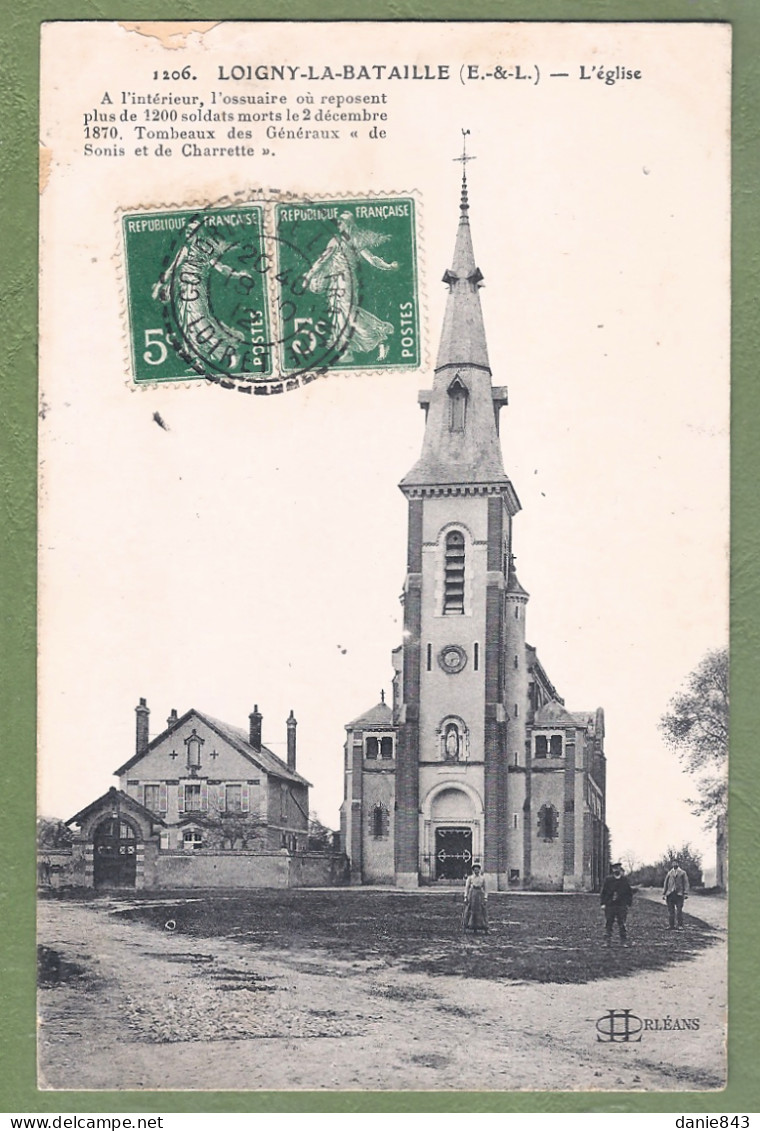 CPA  - EURE ET LOIR - LOIGNY LA BATAILLE - L'ÉGLISE - Petite Animation - Loigny