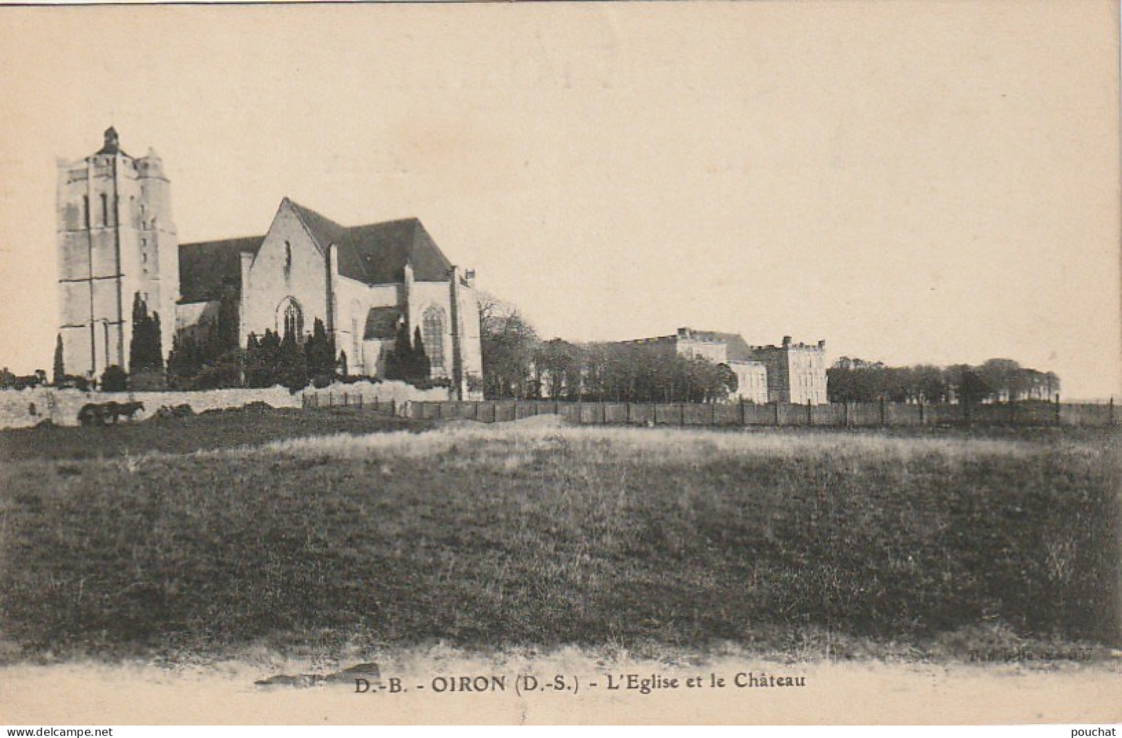 UR 10-(79) OIRON - L' EGLISE ET LE CHATEAU - 2 SCANS - Other & Unclassified