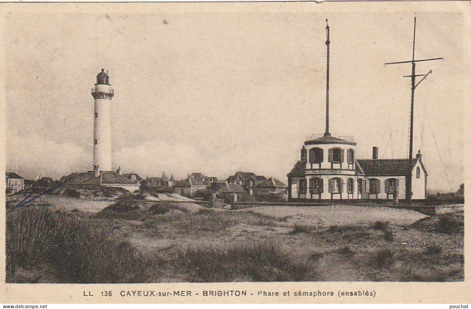 UR 11-(80) CAYEUX SUR MER - BRIGHTON - PHARE ET SEMAPHORE  - 2 SCANS - Cayeux Sur Mer