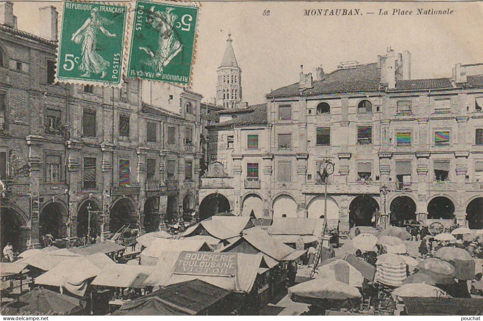 UR 18-(82) MONTAUBAN - LA PLACE NATIONALE  - MARCHE - ETALS ( BOUCHERIE TOULOUSAINE VICTOR )- 2 SCANS - Montauban