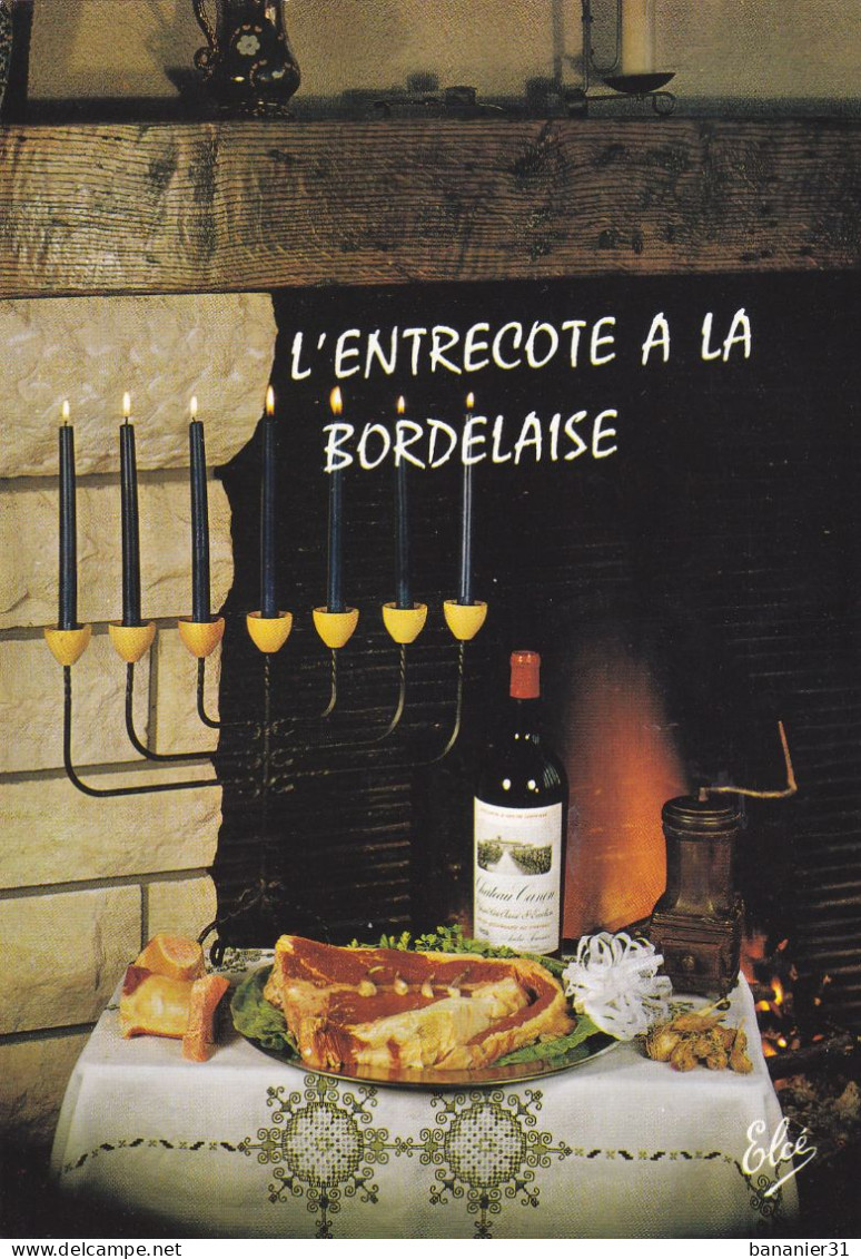 CPSM RECETTE DE CUISINE - L'entrecote à La Bordelaise - Elcé N° 1690 Chatagneau Bordeaux Château Canon 1969 - Recetas De Cocina