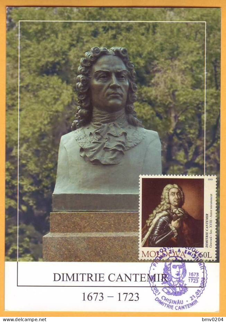2008  Moldova Moldavie  MAXICARD  Monument.   Bessarabia. Dmitry Kantemir. Cantemir Russia - Moldova