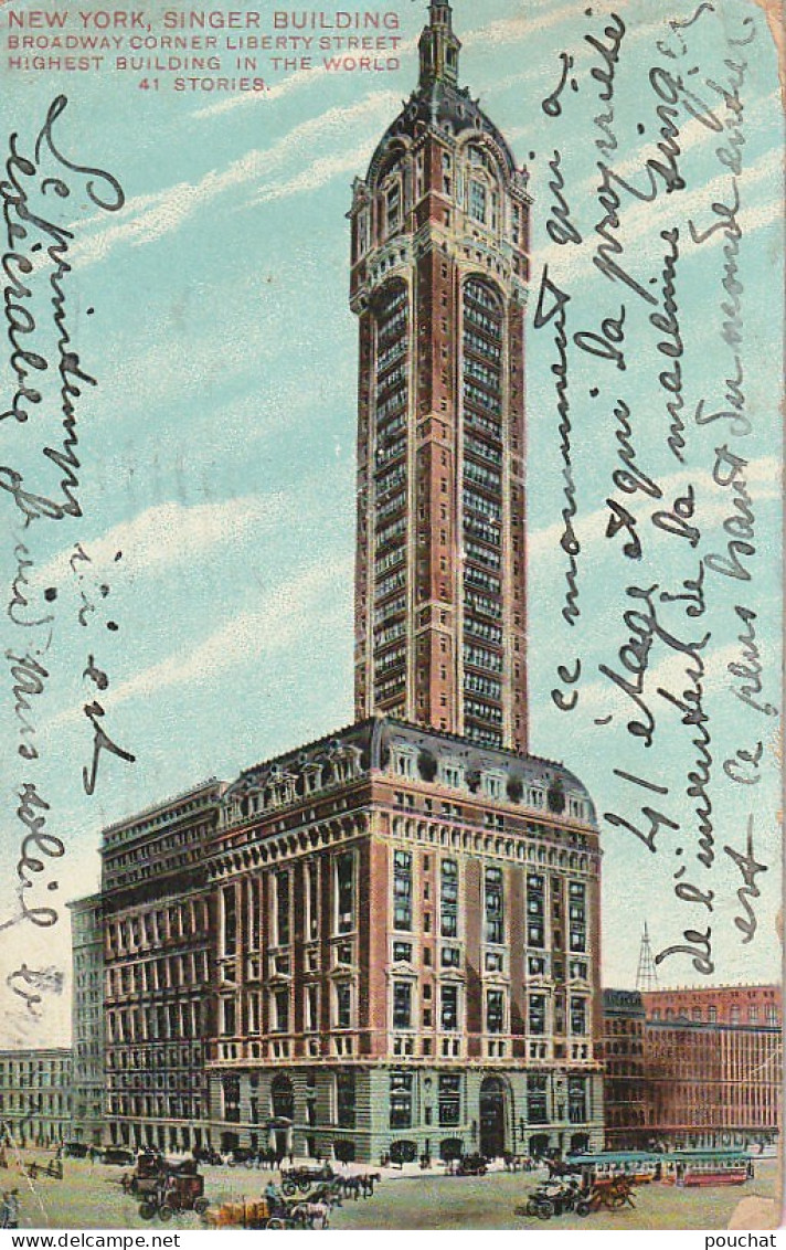 UR 20- SINGER BUILDING , NEW YORK - BROADWAY CORNER LIBERTY STREET - UNITED STATES OF AMERICA - 2 SCANS - Autres Monuments, édifices