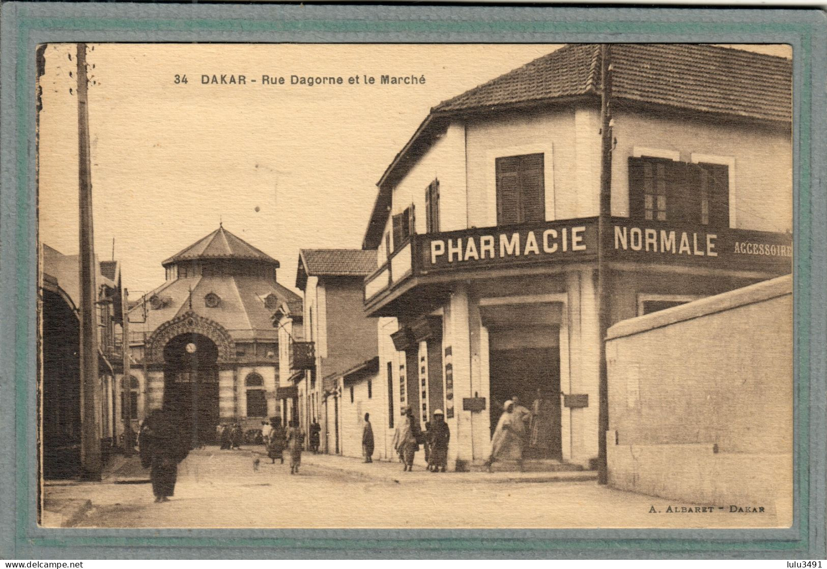 CPA (SENEGAL) DAKAR - Aspect De La Pharmacie Normale De La Rue Dagorne En 1933 - Senegal