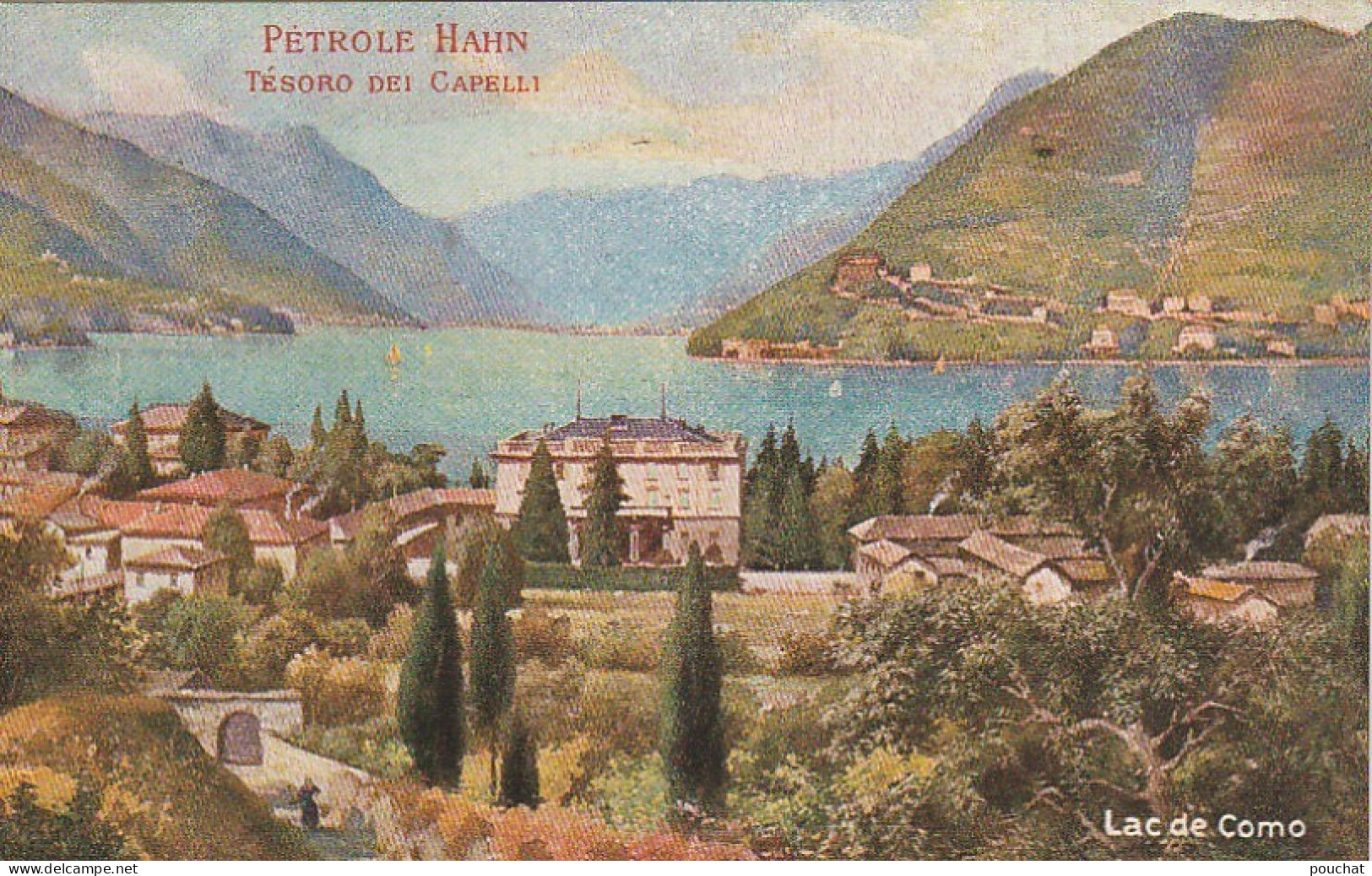 UR 24 -( ITALIE ) LAC DE COME  - CARTE PUBLICITAIRE PETROLE HAHN - 2 SCANS - Publicidad