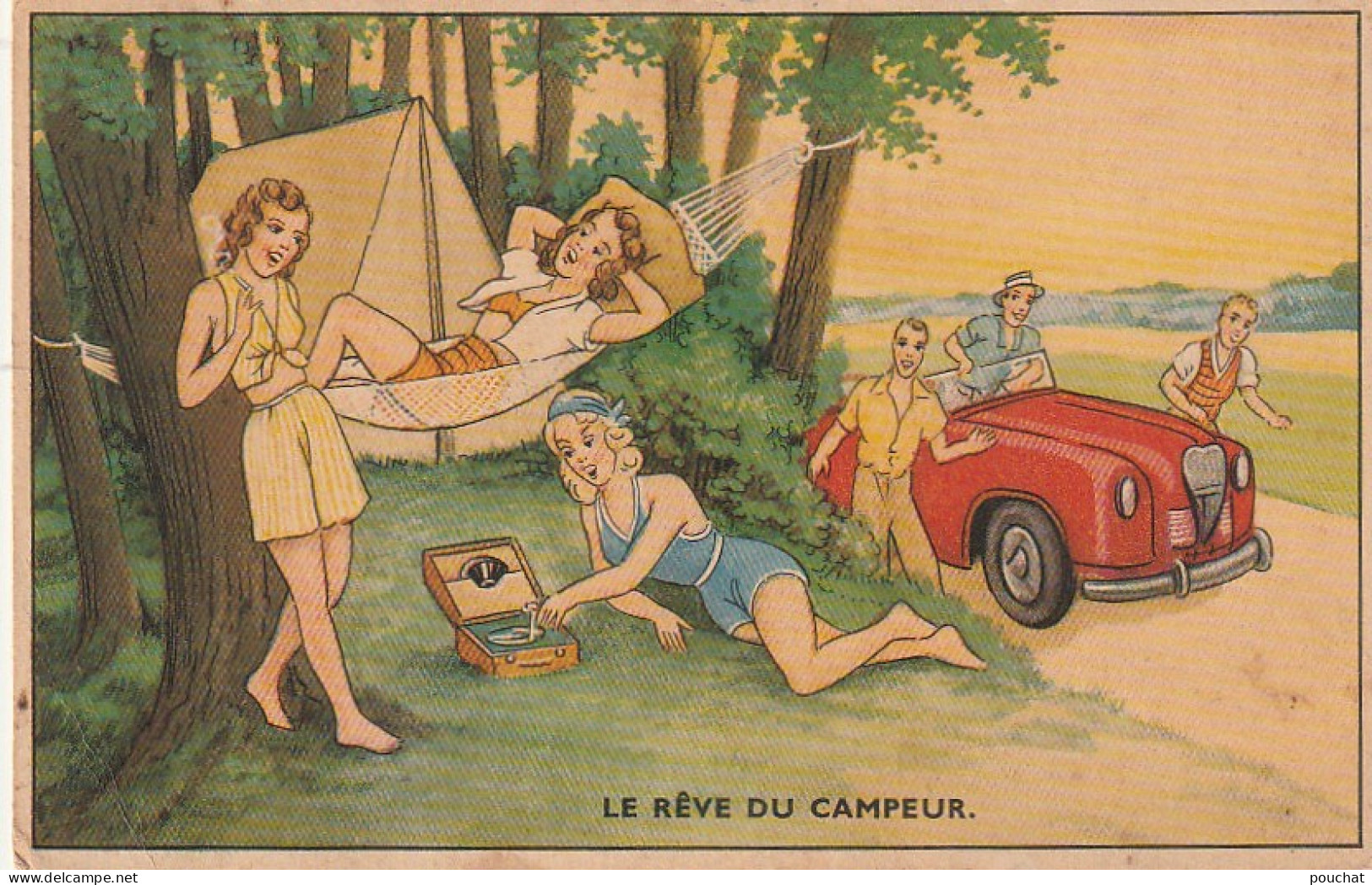 UR 26-" LE REVE DU CAMPEUR  " - CARTE HUMORISTIQUE - TRIO DE FILLES SE PRELASSANT - GARCONS , AUTOMOBILE , TOURNE DISQUE - Humour