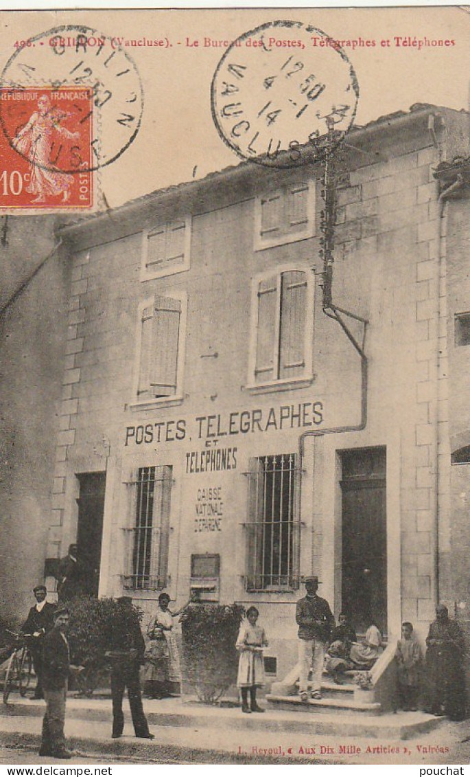 VE 3-(84) GRILLON - LE BUREAU DES POSTES , TELEGRAPHES ET TELEPHONES - ANIMATION - VILLAGEOIS - 2 SCANS - Other & Unclassified