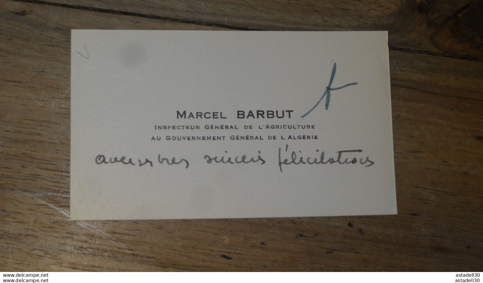 ALGERIE, Carte De Visite, Marcel BARBUT, Inspecteur Gal Agriculture Gouvernement General  ............. E1-39 - Visiting Cards