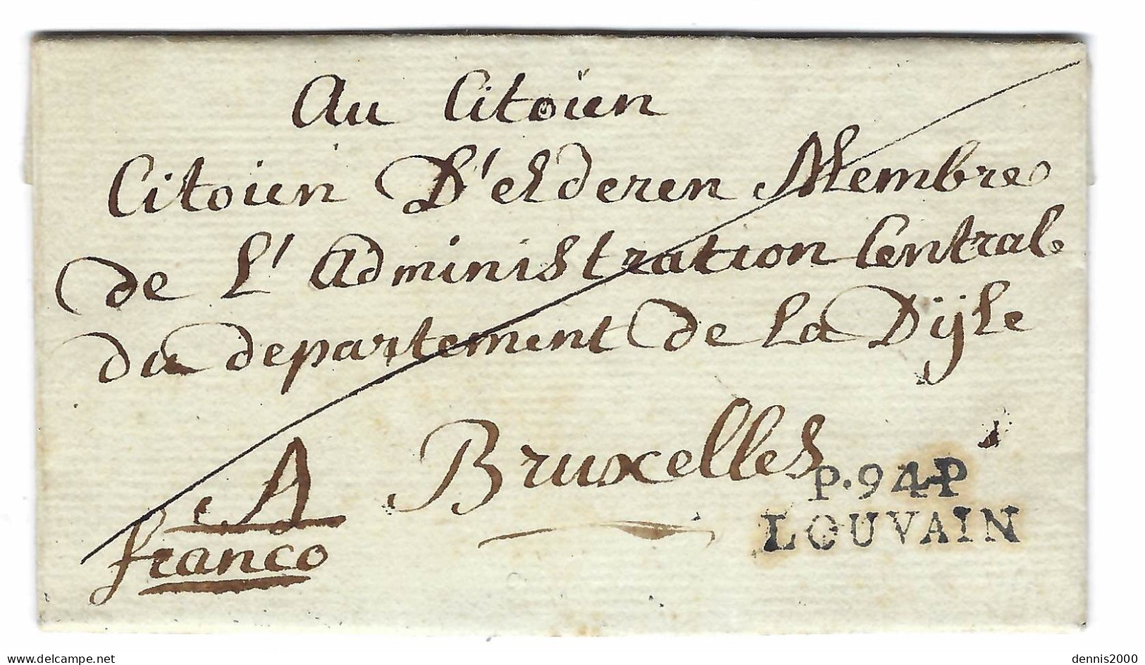 An 8 - Lettre De P.94.P. / LOUVAIN ( La Dyle ) 31 Mm Noir Pour Bruxelles - 1792-1815: Dipartimenti Conquistati