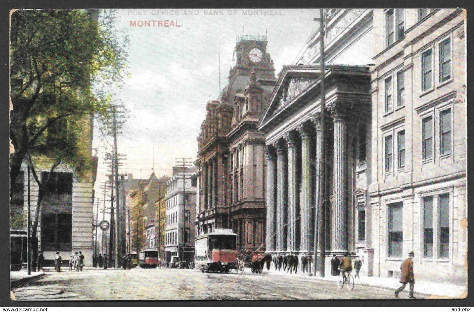 Montreal  Quebec - C.P.A. - Postmarked 1908 - Post Office And Bank Of Montreal - Montreal Import - No: 101 - Montreal