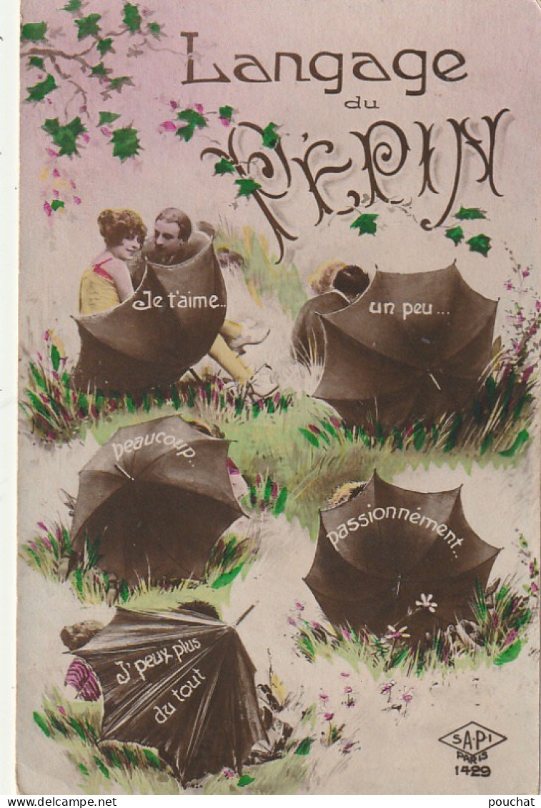 VE 12- " LANGAGE DU PEPIN " - EBATS D' UN COUPLE ABRITE DERRIERE UN PARAPLUIE - 2 SCANS - Humor