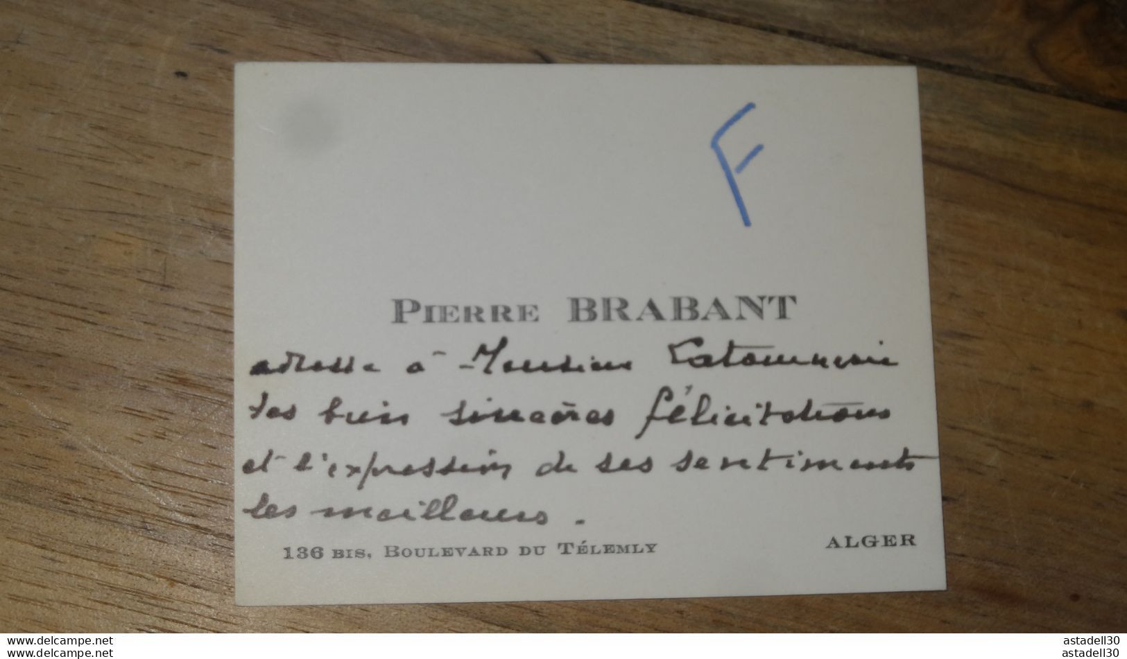 ALGERIE, Carte De Visite, Pierre BRABANT , Alger ............. E1-41a - Visiting Cards
