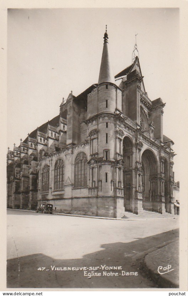 VE 15-(89) VILLENEUVE SUR YONNE - EGLISE NOTRE DAME - 2 SCANS - Villeneuve-sur-Yonne