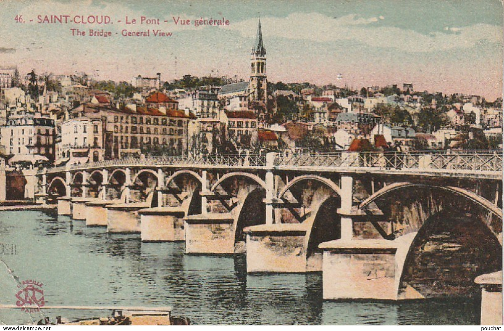 VE 17-(92) SAINT CLOUD - LE PONT - VUE GENERALE  - CARTE COLORISEE - 2 SCANS - Saint Cloud