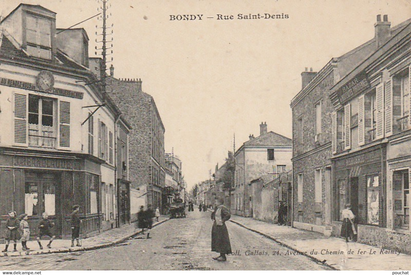 VE 18-(93) BONDY - RUE SAINT DENIS - ANIMATION - " AU RENDEZ VOUS DES CHEVALIERS DE L' ARC "- 2 SCANS - Bondy