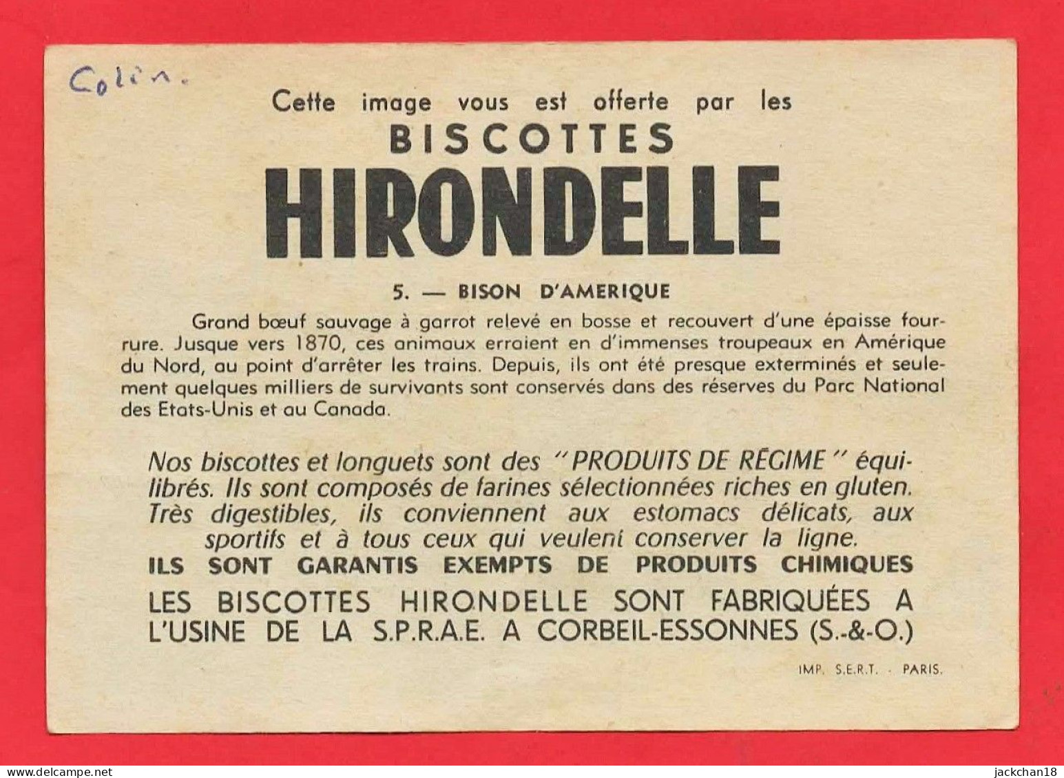 -- BISCOTTES HIRONDELLE / IMAGE N° 5   BISON D'AMERIQUE -- - Autres & Non Classés