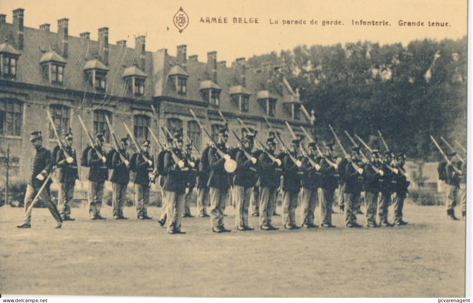 ARMEE BELGE.   LA PARADE DE GARDE. INFANTERIE   GRANDE TENUE  .      ZIE AFBEELDINGEN - Regiments