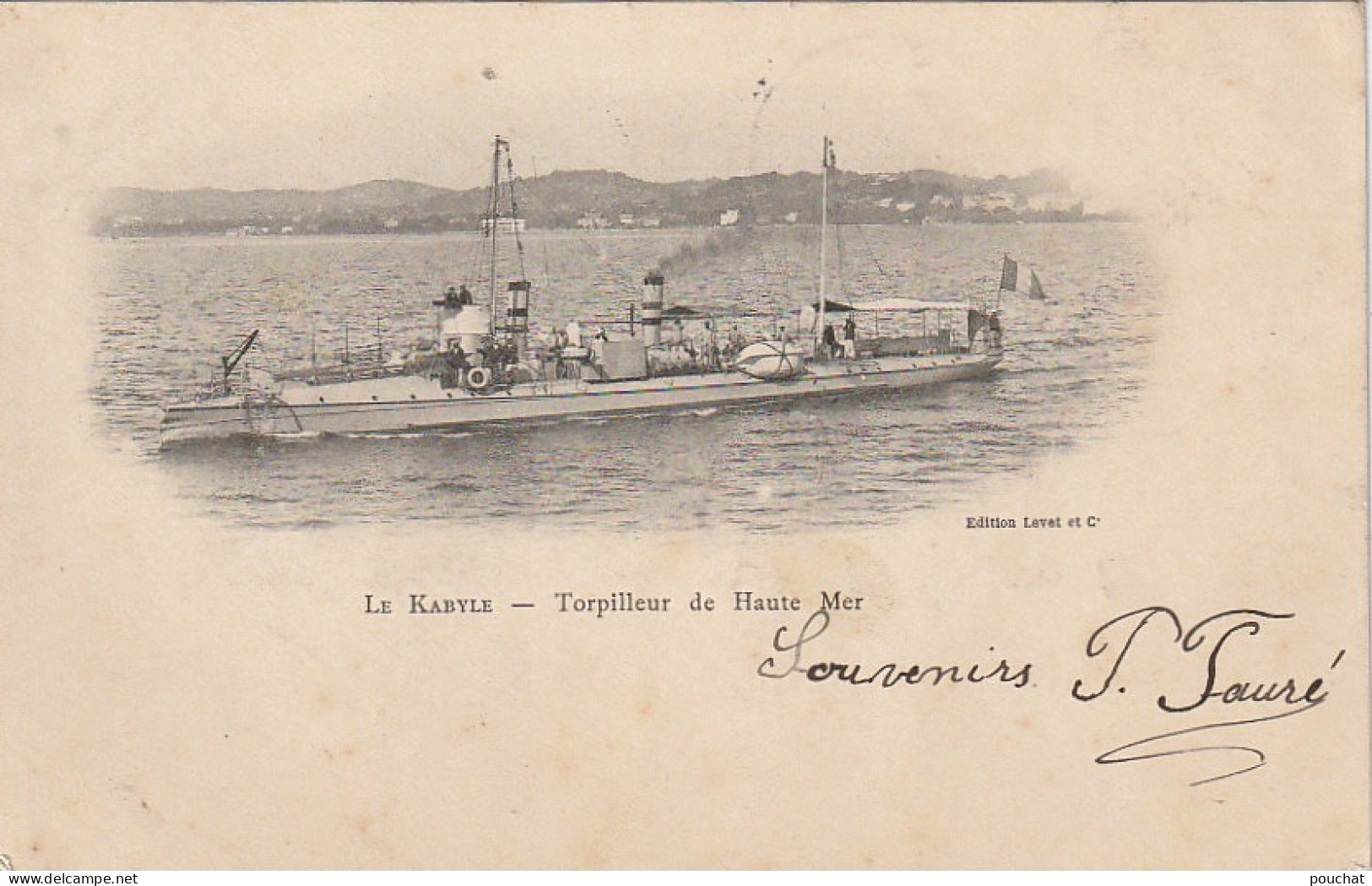 VE 23- " LE KABYLE " , TORPILLEUR DE HAUTE MER  - EDITION LEVET ET Cie - 2 SCANS - Warships