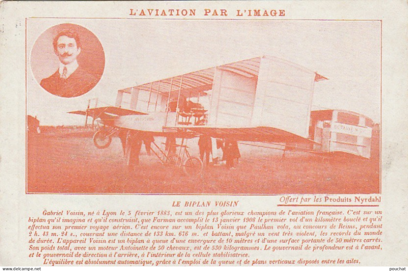 VE 23- LE BIPLAN VOISIN  - L' AVIATION PAR L' IMAGE - CARTE PUBLICITAIRE ELIXIR DE VIRGINIE NYRDAHL , CIGARETTES LEROY - Sonstige & Ohne Zuordnung