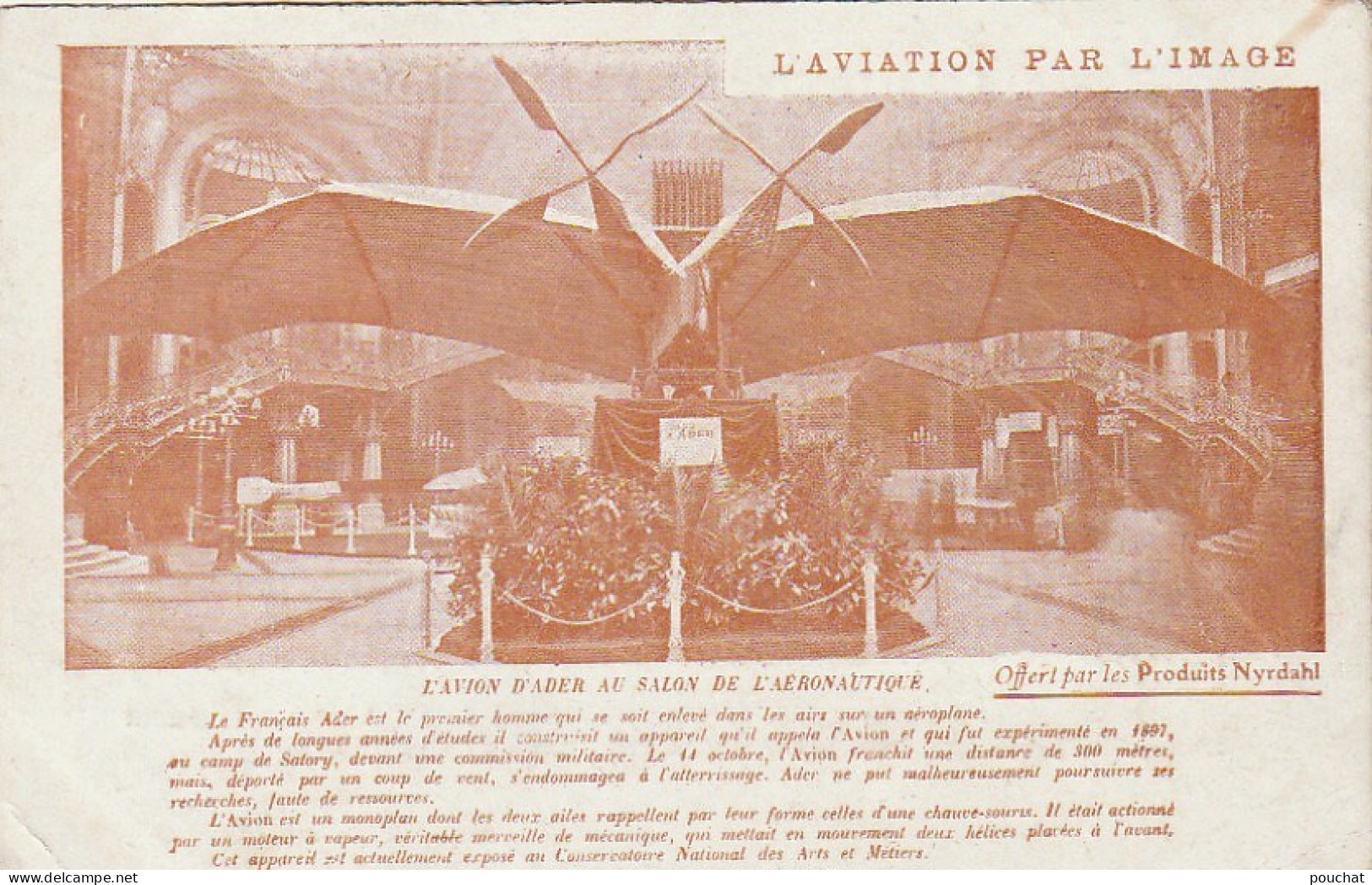 VE 23- L' AVION D' ADER AU SALON DE L' AERONAUTIQUE ( MONOPLAN) - L' AVIATION PAR L' IMAGE - PUB  PRODUITS NYRDAHL - Otros & Sin Clasificación